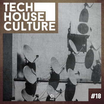 Various Artists - Tech House Culture #18
