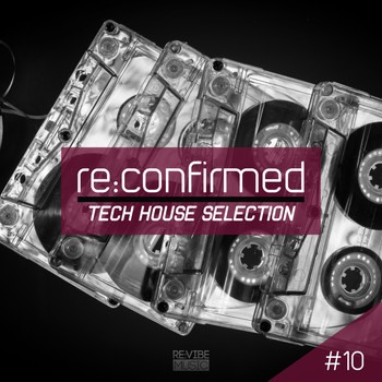Various Artists - Re:Confirmed - Tech House Selection, Vol. 10