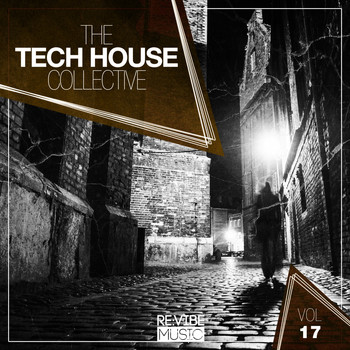Various Artists - The Tech House Collective, Vol. 17