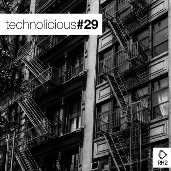 Various Artists - Technolicious #29