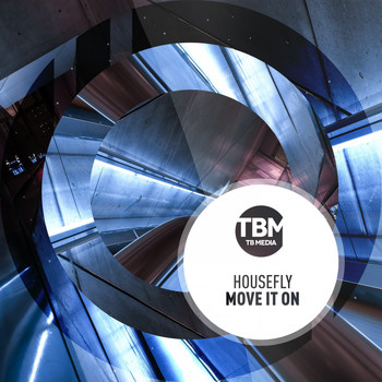 Housefly - Move It On