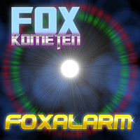 Foxkometen - Foxalarm