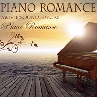 Piano Romance - Piano Romance: Movie Soundtracks