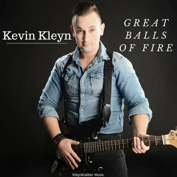 Kevin Kleyn - Great Balls of Fire