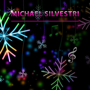 Michael Silvestri - Michael Silvestri