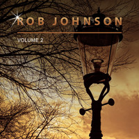 Rob Johnson - Rob Johnson, Vol. 2