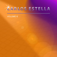 Carlos Estella - Carlos Estella, Vol. 6