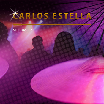 Carlos Estella - Carlos Estella, Vol. 7