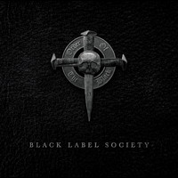 Black Label Society - Order Of The Black (Napster bonus track edition) (Explicit)
