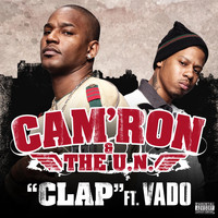 Cam'Ron - Clap Feat. Vado  (Explicit)