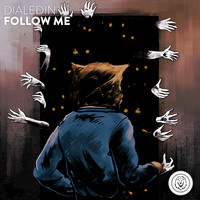 dialedIN - Follow Me