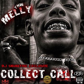 YNW Melly - Collect Call EP (Explicit)