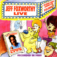 Jeff Foxworthy - Live