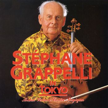 Stéphane Grappelli - Stéphane Grappelli In Tokyo (Live)