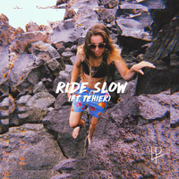 LP - Ride Slow (feat. Tehier)
