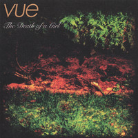Vue - The Death of a Girl
