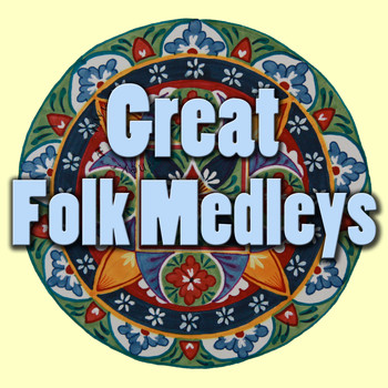 Various Artists - Great Folk Medleys