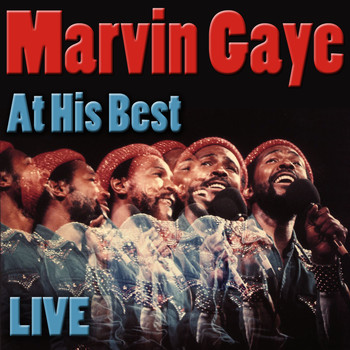 Marvin Gaye - Marvin Gaye At His Best (Live)