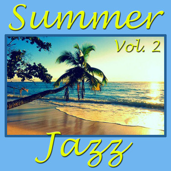 Various Artists - Summer Jazz, Vol. 2