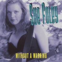 Sue Foley - Without a Warning