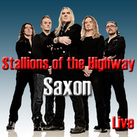Saxon - Stallions of the Highway (Live)