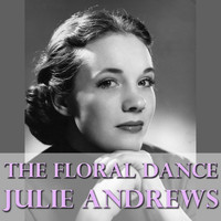 Julie Andrews - The Floral Dance