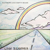 Linn Jennings - Rainbows and Empty Roads