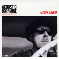 Hadden Sayers - Acoustic Dopamine