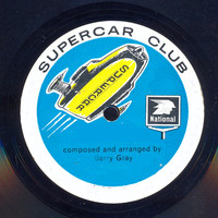 Barry Gray - Supercar Club (From National Garages)