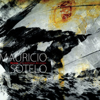 Mauricio Sotelo - Envés: Cordófonos & Loops