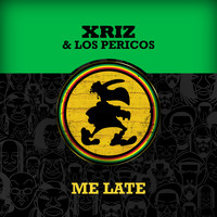 Xriz - Me Late (Remix)