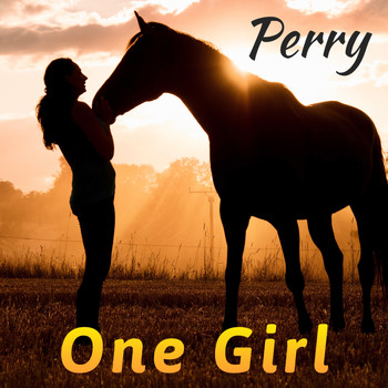 Perry - One Girl