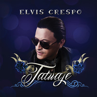 Elvis Crespo - Tatuaje