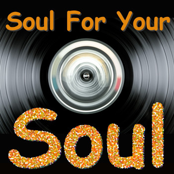 Various Artists - Soul For Your Soul