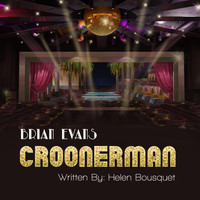 Brian Evans - Croonerman