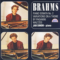 Jan Simon - Brahms: Piano Sonata No. 2, Variations on a Theme by Paganini, Waltzes