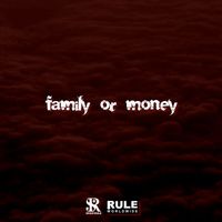 Shah Rule - Family or Money