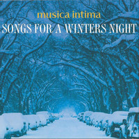 Musica intima - Songs for a Winters Night