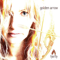 Fyerfly - Golden Arrow