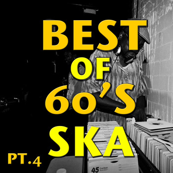Various Artists - Best of 60's Ska Pt.4