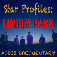 Linkin Park - Star Profile: Linkin Park