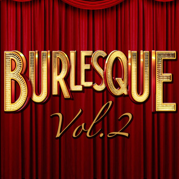 Various Artists - Burlesque Vol.2