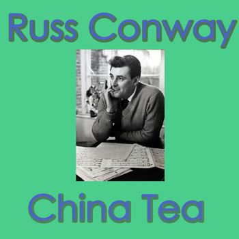 Russ Conway - China Tea