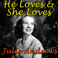 Julie Andrews - He Loves & She Loves
