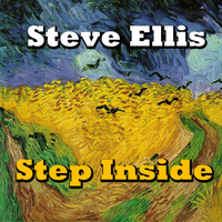 Steve Ellis - Step Inside