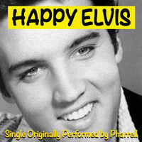 Blob - Happy Elvis (Cover of "Happy" by Pharell)