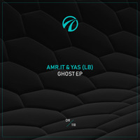 Amr.it & Yas (LB) - GHOST EP