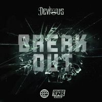 Devious - Break Out