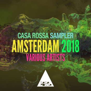 Various Artists - Casa Rossa Amsterdam 2018