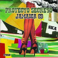 Proyecto Secreto - Jamaica 69